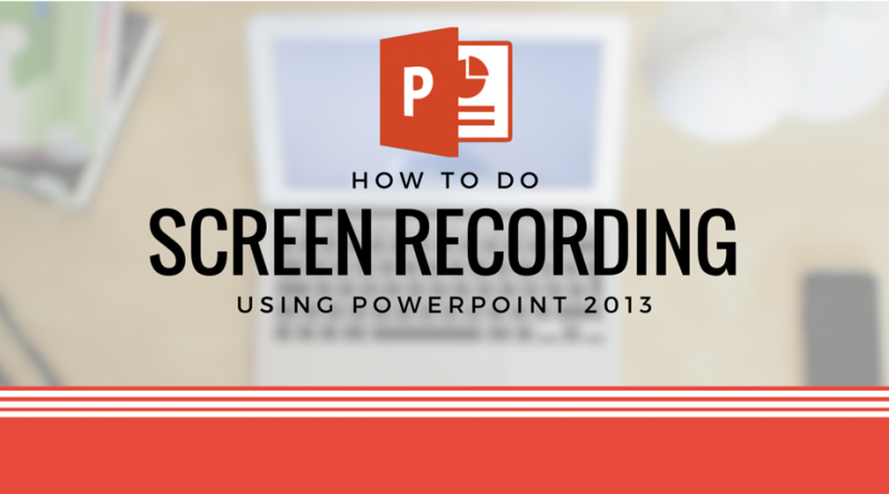 screen recording on powerpoint | Jemelyn Songalia